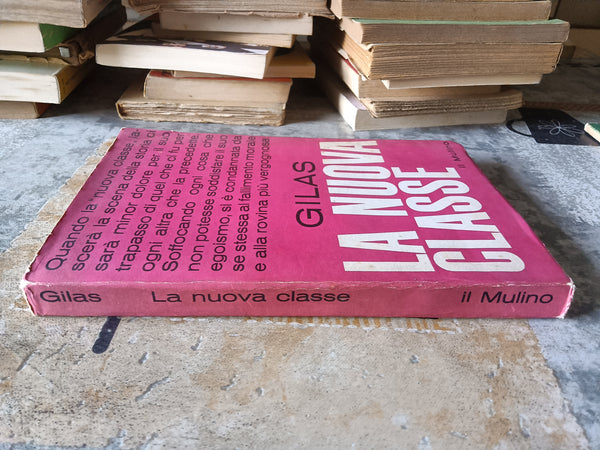 La nuova classe | Milovan Gilas - Mulino