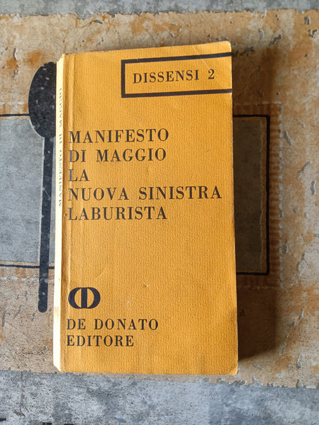 Manifesto di Maggio. La nuova sinistra laburista | Aa.Vv