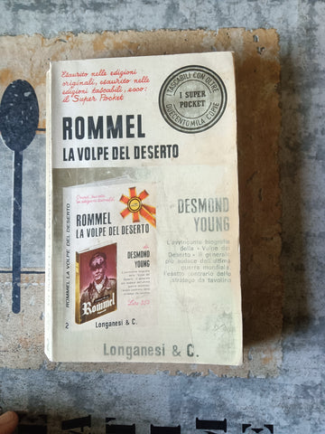 Rommel la volpe del deserto | Desmond Young