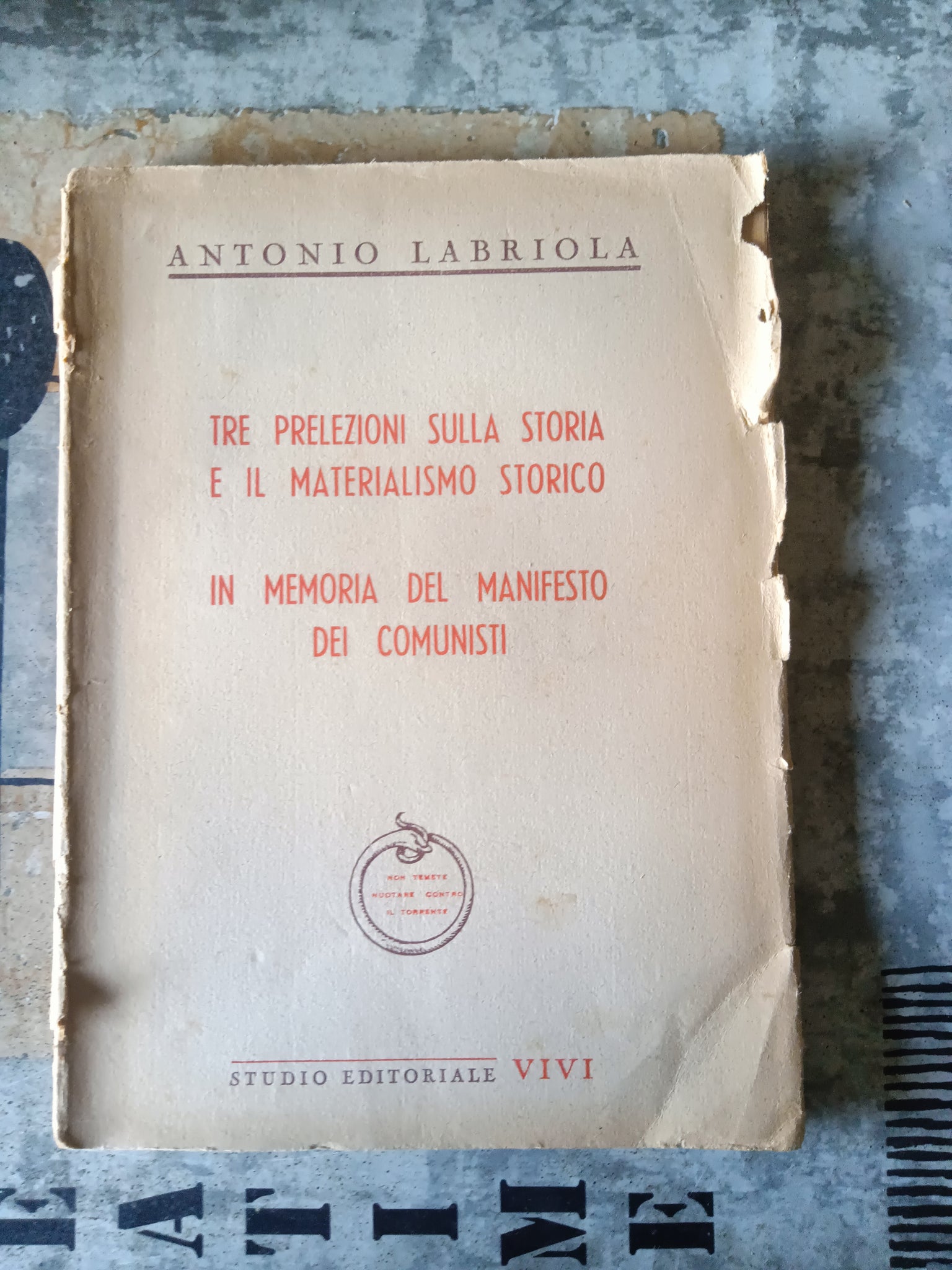 Tre prelezioni sulla storia e il materialismo storico | Antonio Labriola