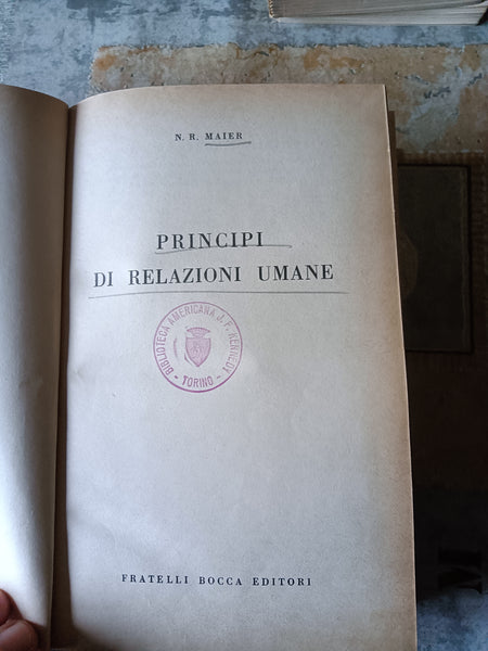 Principi di relazioni umane | N. R. Maier
