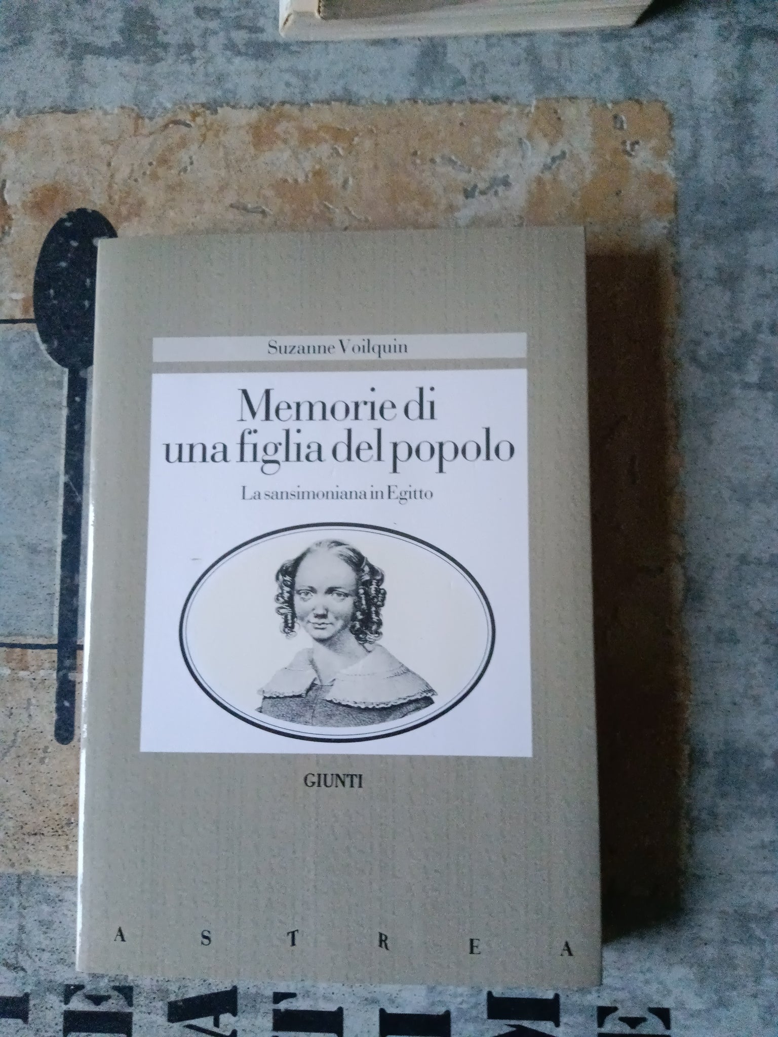Memorie di una figlia del popolo Suzanne Voilquin | Suzanne Voilquin