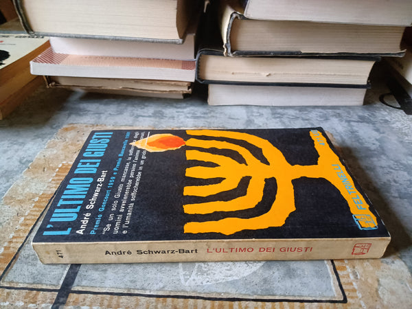 L’ultimo dei giusti | Schwarz-Bart André - Feltrinelli