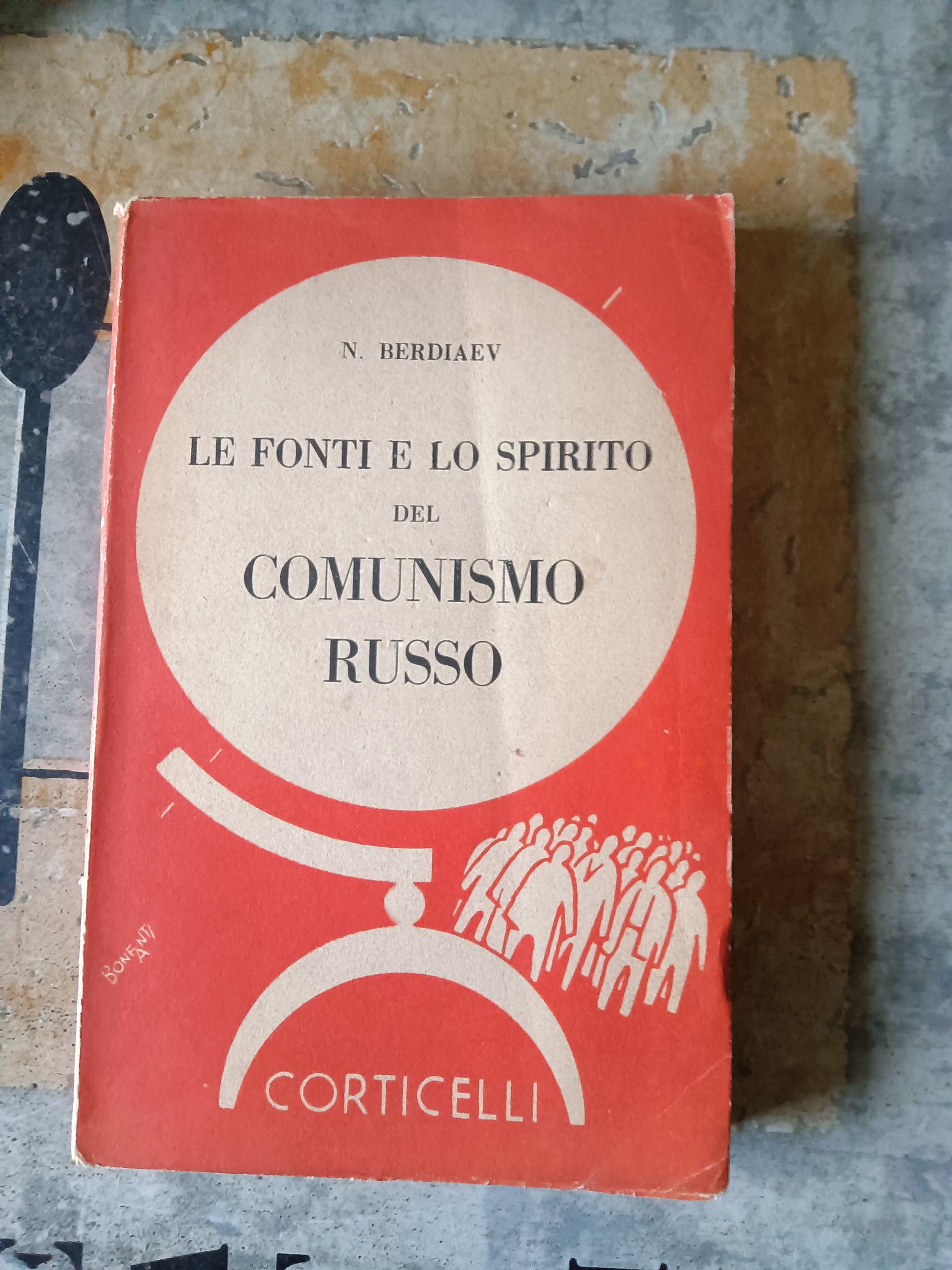 Le fonti e lo spirito del Comunismo Russo | N. Berdiaev
