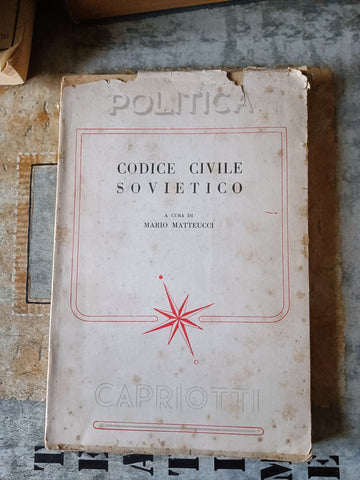 Codice civile sovietico | Mario Matteucci, a cura di