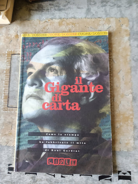 Il gigante di carta | Aa.Vv