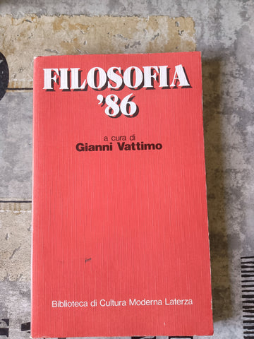 Filosofia ’86 | Gianni Vattimo - Laterza