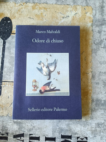 Odore di chiuso | Marco Malvaldi - Sellerio