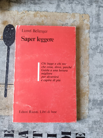Saper leggere | Lionel Bellenger