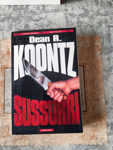 Sussurri | Dean Ray Koontz - Bompiani