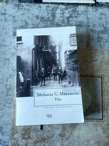 Vita | Melania G. Mazzucco - Rizzoli