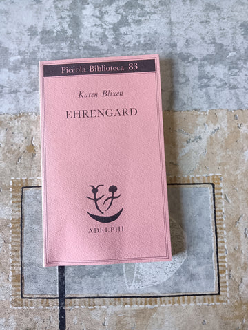 Ehrengard | Karen Blixen - Adelphi