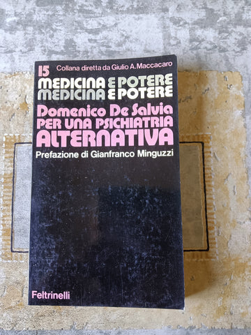 Per una psichiatria alternativa | Domenico De Salvia - Feltrinelli