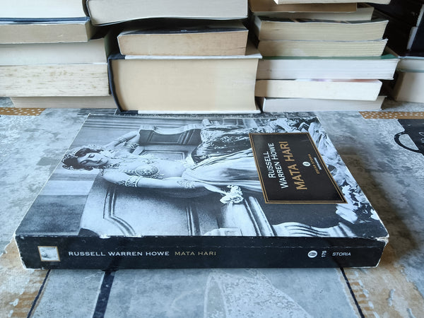 Mata Hari | Russel Warren Howe - Mondadori