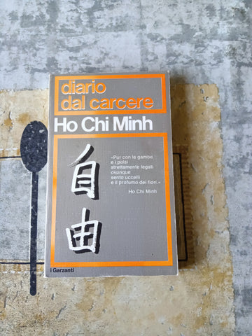 Diario dal carcere | Ho Chi Minh - Garzanti