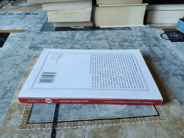 Il dottor Grasler medico termale | Arthur Schnitzler - Mondadori