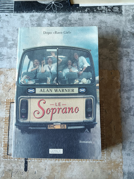 Le Soprano | Alan Warner - Guanda