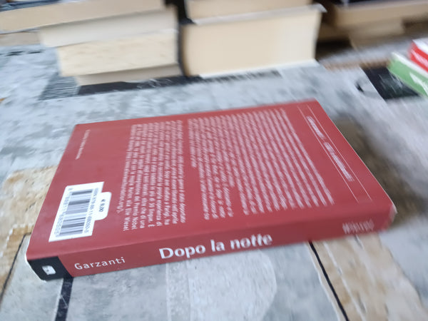 Dopo la notte | Elie Wiesel - Garzanti