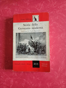 Storia della Germania moderna | Franz Mehring - Feltrinelli