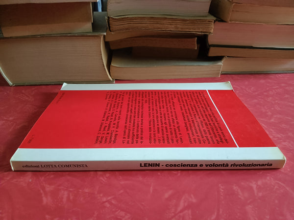 Lenin. Coscienza e volontà rivoluzionaria | Lenin