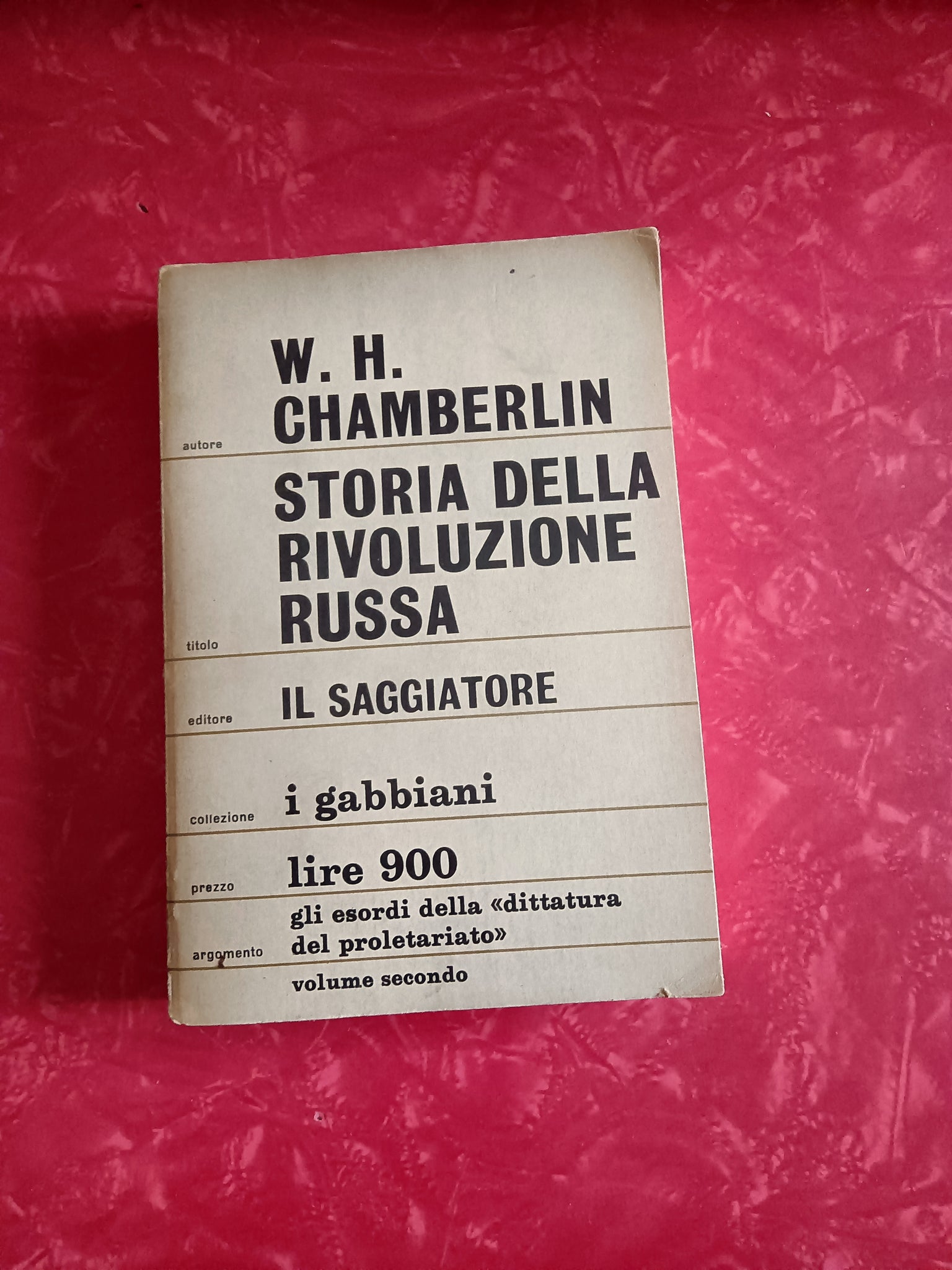 Storia della rivoluzione russa. Vol 2 | W.H. Chamberlin