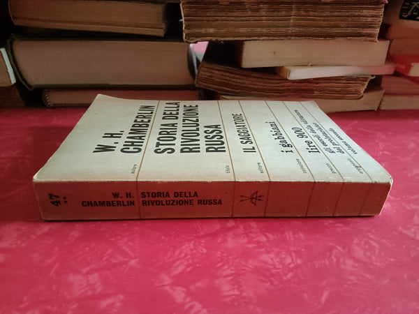 Storia della rivoluzione russa. Vol 2 | W.H. Chamberlin