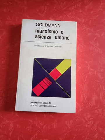 Marxismo e scienze umane | Lucien Goldmann