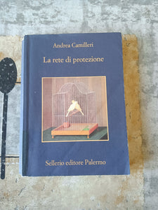La rete di protezione | Camilleri Andrea - Sellerio