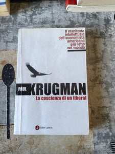 La coscienza di un liberal | P. Krugman - Laterza