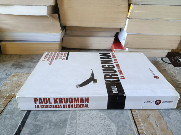 La coscienza di un liberal | P. Krugman - Laterza