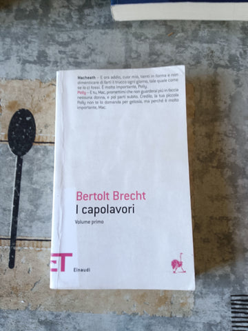 I capolavori di Brecht Vol. I | Bertolt Brecht - Einaudi
