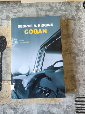 Cogan | George V. Higgins - Einaudi
