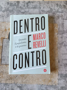 Dentro e contro | Marco Revelli - Laterza