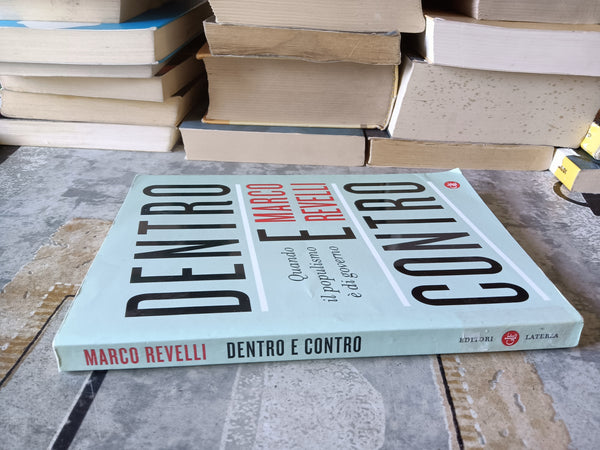 Dentro e contro | Marco Revelli - Laterza