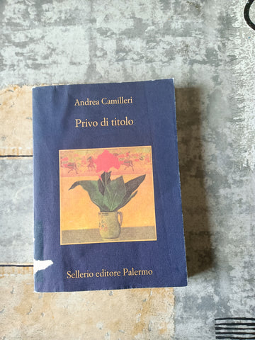 Privo di titolo | Andrea Camilleri - Sellerio