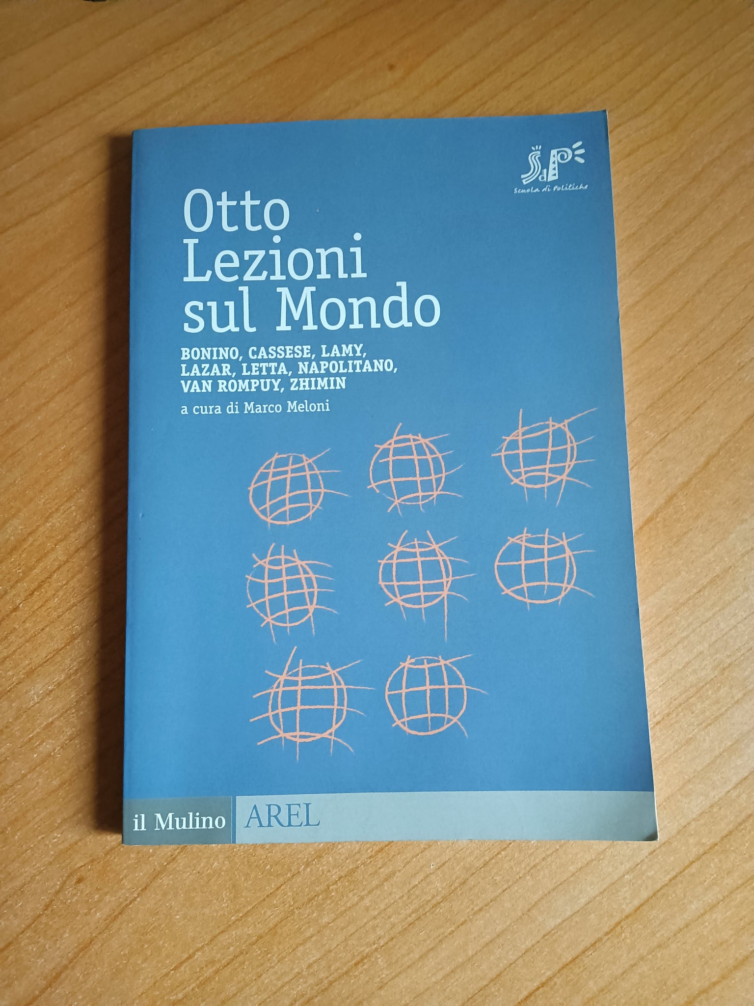 Otto lezioni sul mondo | Marco Meloni, a cura di - Il Mulino