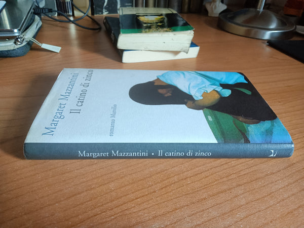 Il catino di zinco | Margaret Mazzantini