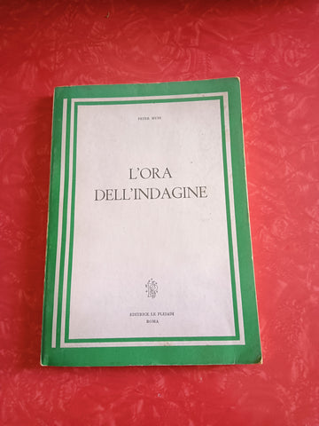 L’ora dell’indagine | Peter Muni