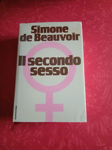 Il secondo sesso Vol. I I fatti e i miti | Simone De Beauvoir