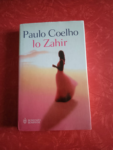 Lo Zahir | Paulo Coelho - Bompiani