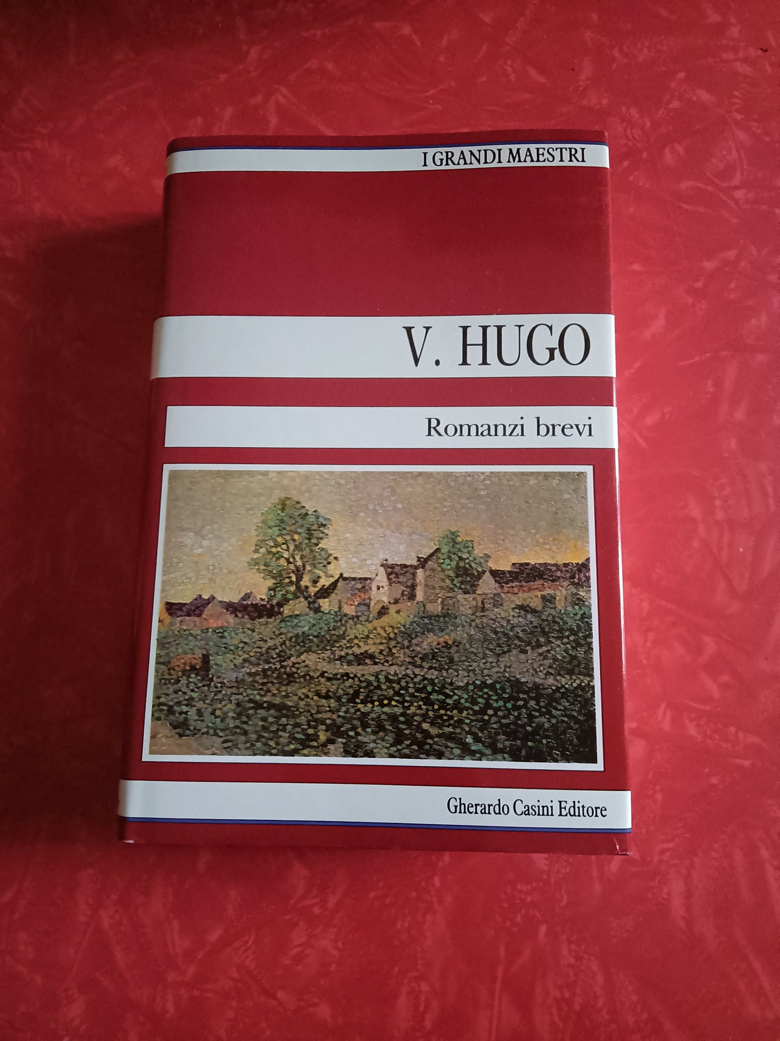 Romanzi brevi | Victor Hugo