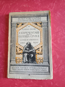 I commentari della guerra civile | C. Giulio Cesare