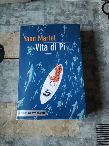 Vita di Pi | Yann Martel