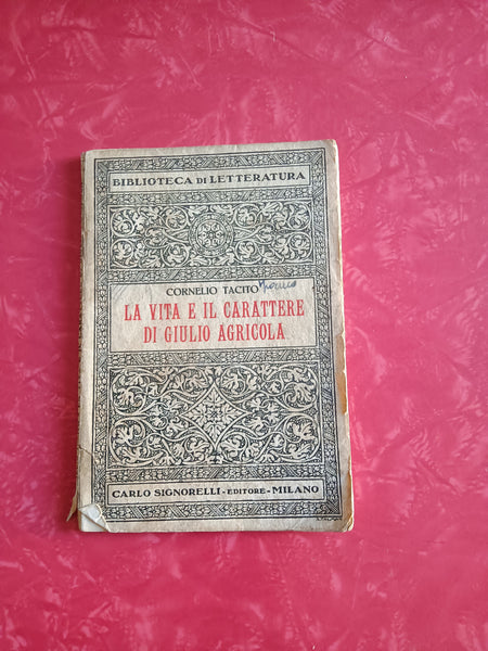 La vita e il carattere di Giulio Agricola | Cornelio Tacito