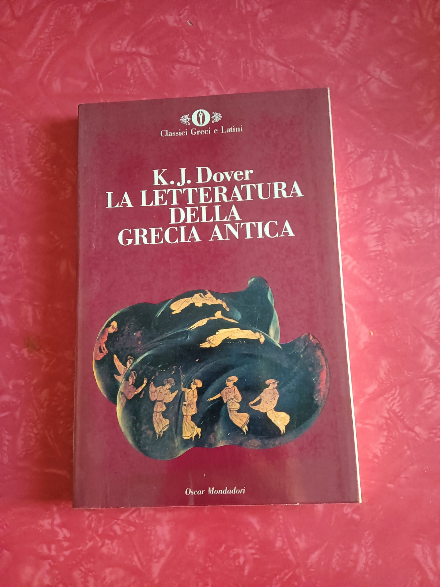 La letteratura della Grecia antica | K. J. Dover - Mondadori