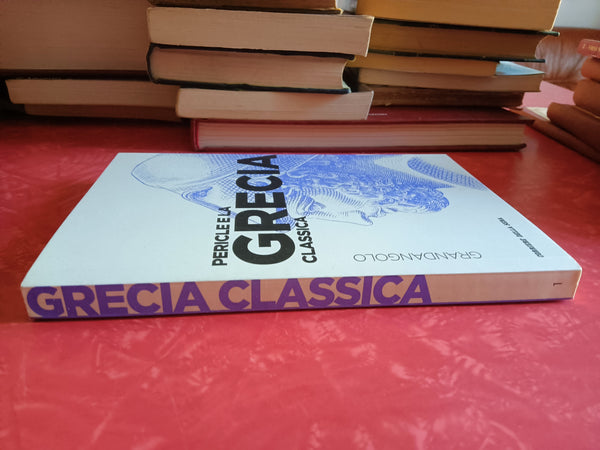 Pericle e la grecia classica | Cinzia Bearzot
