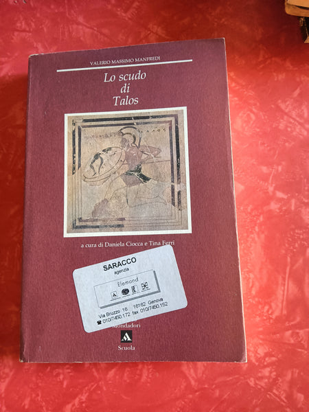 Lo scudo di Talos | Valerio Massimo Manfredi - Mondadori