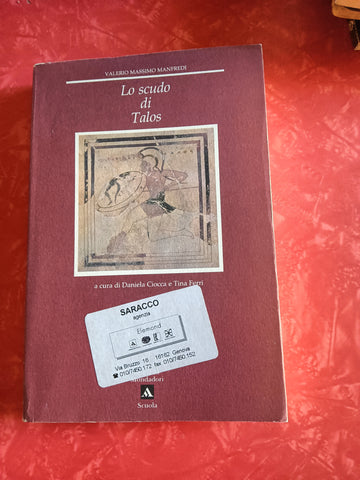Lo scudo di Talos | Valerio Massimo Manfredi - Mondadori