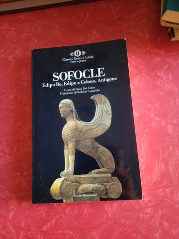 Edipo re, Edipo a Colono, Antigone | Sofocle - Mondadori