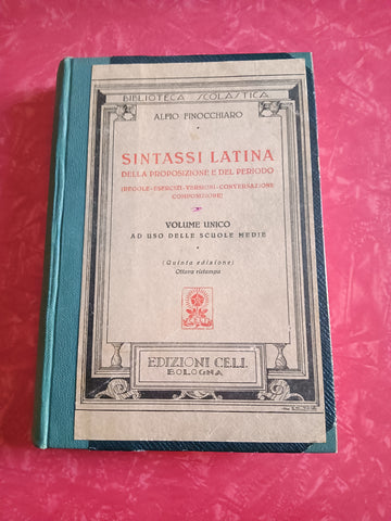 Sintassi Latina Della proposizione e del periodo | Alfio Finocchiaro